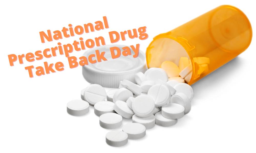 Clean Out Your Medicine It's Prescription Drug “Take Back Day