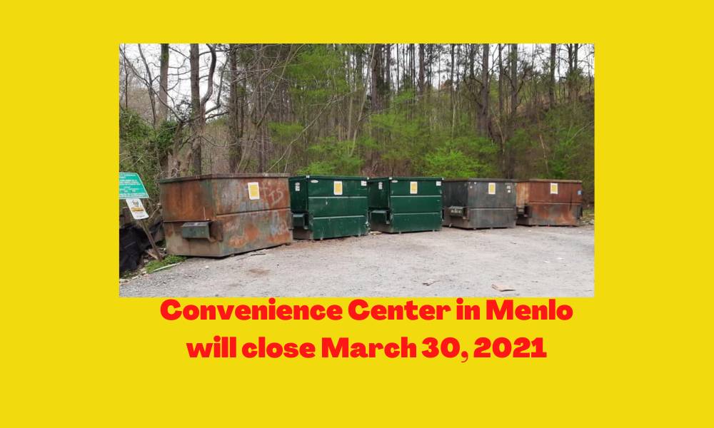Convenience Center located at Hwy 48 in Menlo will close March 30, 2021 at 5_30 pm