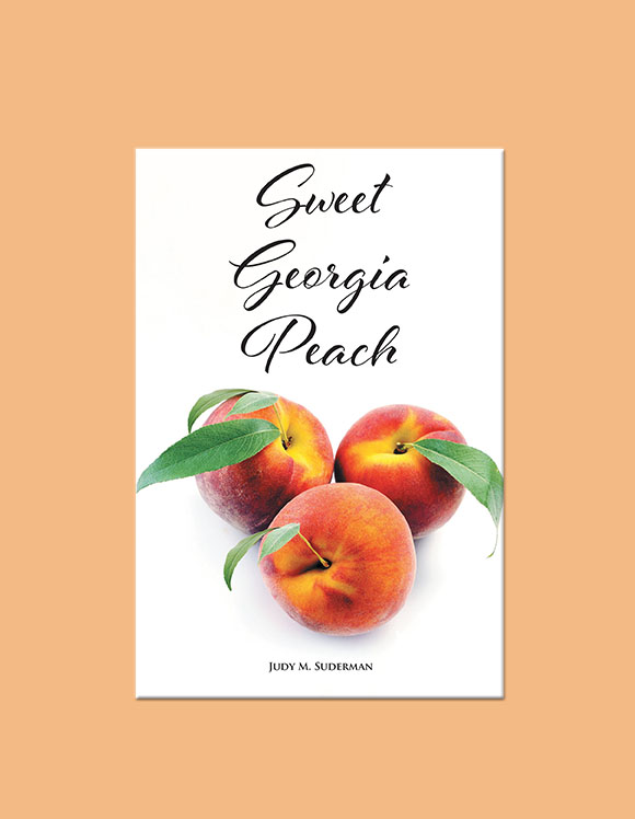 Sweet Georgia Peach from Covenant Books author Judy Suderman featured