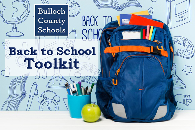 bulloch schools back to school toolkit 2021-2022