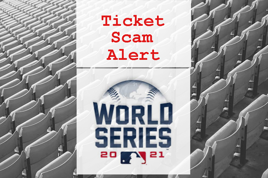 ticket scam alert world series baseball braves