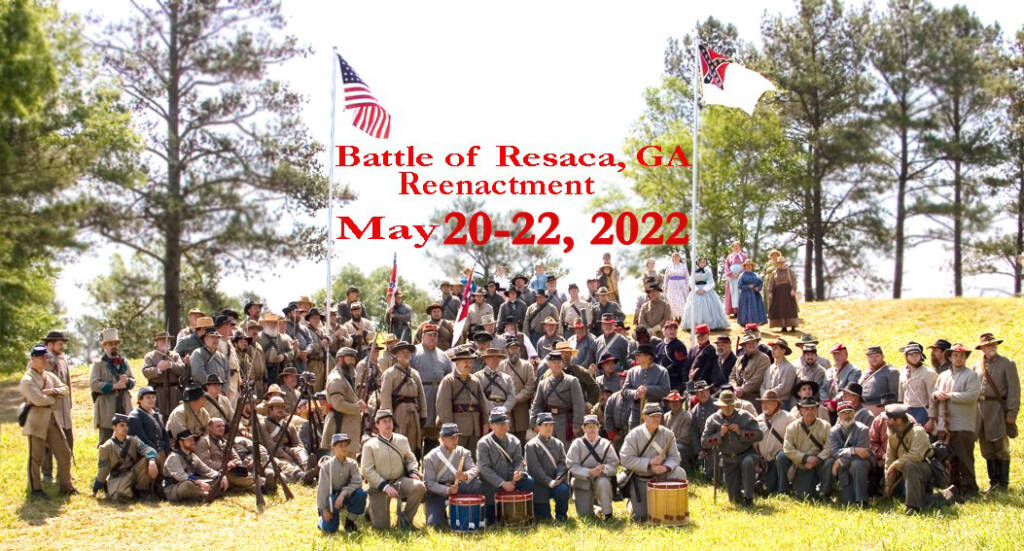 Battle of Resaca Civil War Reenactment this weekend