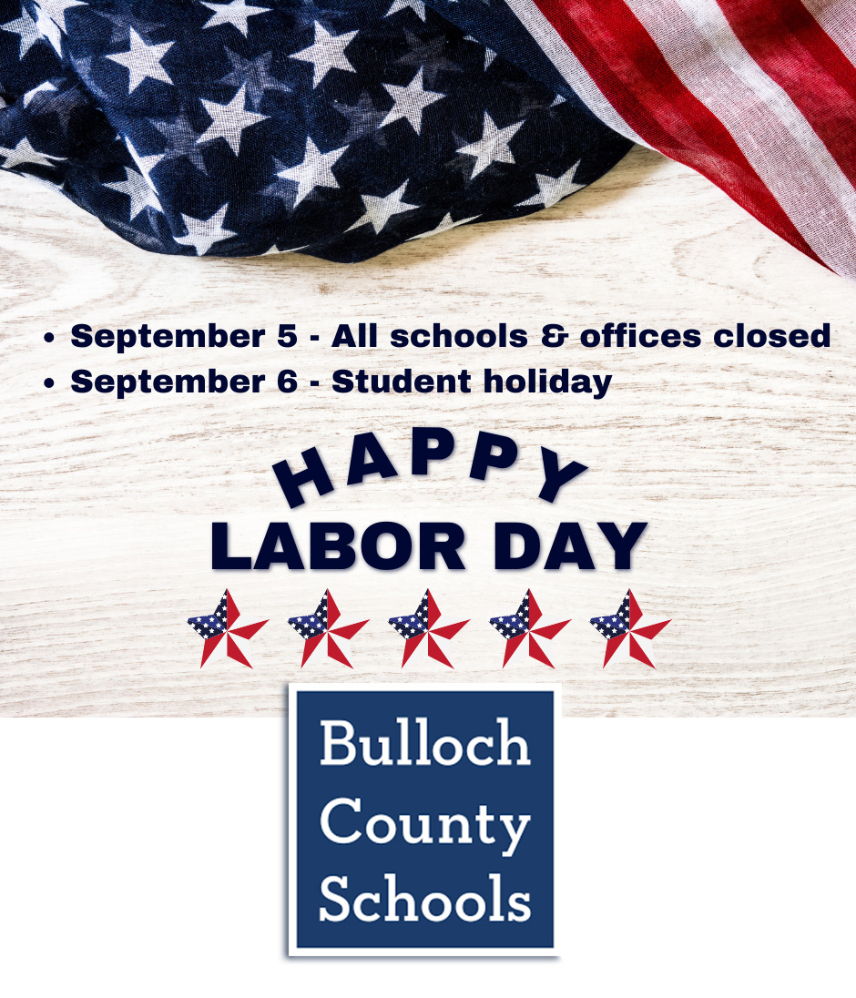 Bulloch Co Schools Student Holiday September 5 And 6 AllOnGeorgia Bulloch Co Schools Student Holiday September 5 And 6 AllOnGeorgia