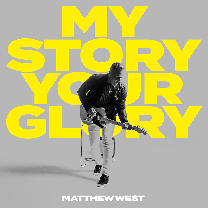 my story your story matthew west